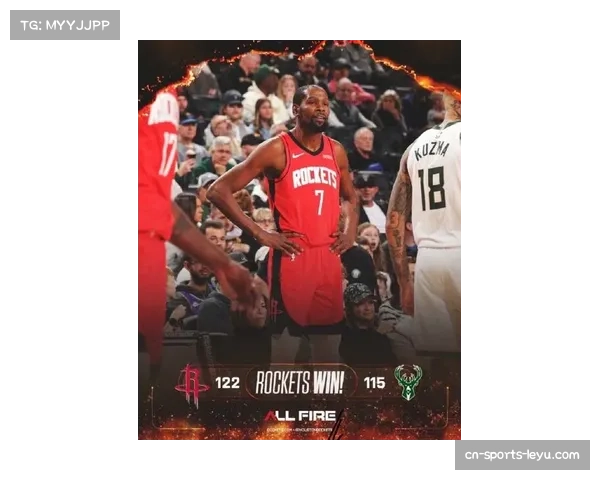 火箭攻防效率均跻身联盟前八 杜兰特加盟助力球队体系升级